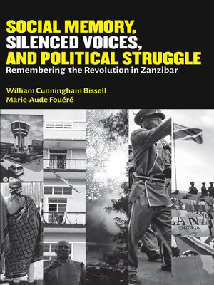 cover image of Social Memory, Silenced Voices, and Poli